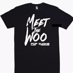 Pop Smoke Meet The Woo Unisex T-Shirt 